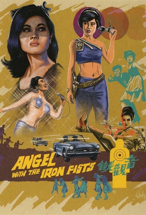 Angel with the Iron Fists poster