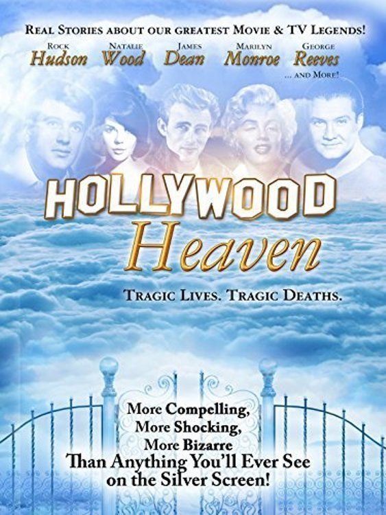 Hollywood Heaven: Tragic Lives, Tragic Deaths poster
