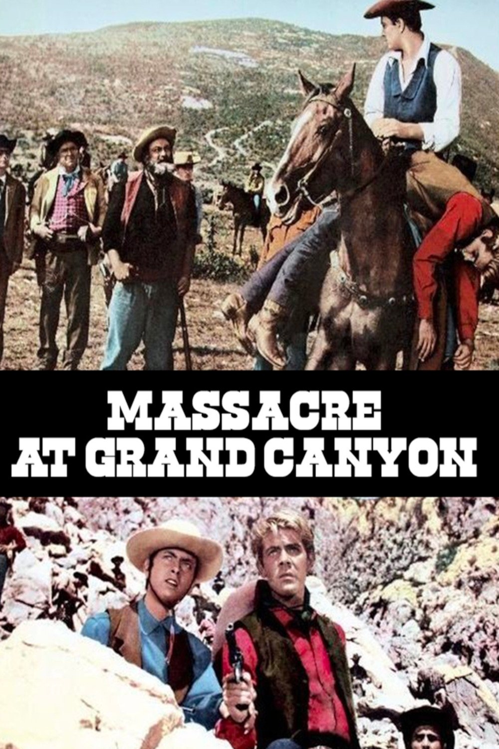 Massacre At Grand Canyon poster