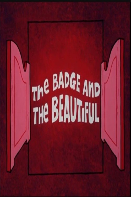 The Badge and the Beautiful poster